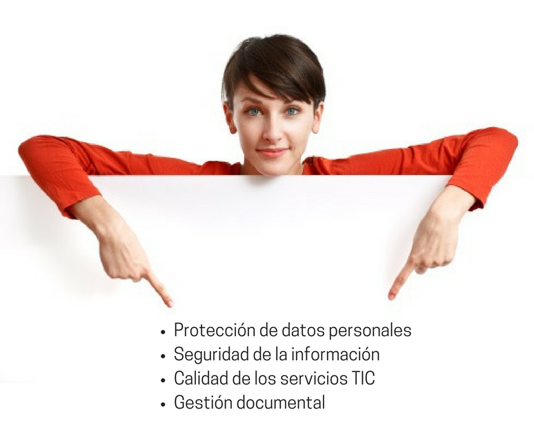 Copia de Protecció de dades personalsSeguretat de la informacióQualitat dels serveis TICGestió documental